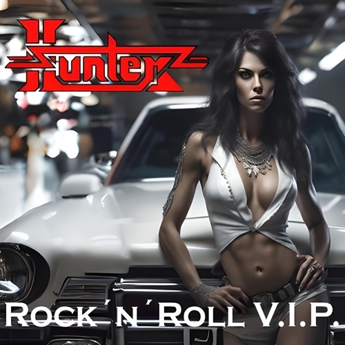 HUNTER - ROCK 'N' ROLL V.I.P.